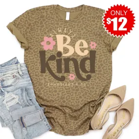 Always Be Kind Tee - 12