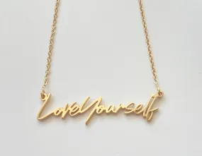 Love Yourself Necklace