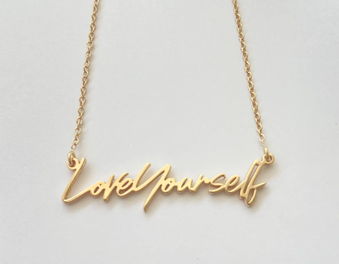 Love Yourself Necklace